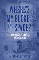 Where’s My Bucket and Spade? by Dr Pamela Davenport