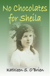 No Chocolates for Sheila by Kathleen S. O'Brien