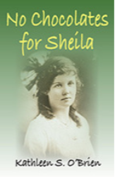 No Chocolates for Sheila Book No Chocolates for Sheila by Kathleen S. O'Brien
