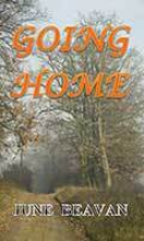 Going home by Author June Beavan Going home by Author June Beavan