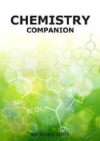 Chemistry Companion by Professor Richard John