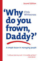 Why Do You Frown Daddy? by Chris Whitecross