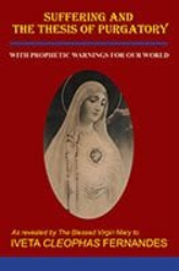 Suffering and the Thesis of Purgatory Suffering and the Thesis of Purgatory