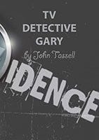 TV Detective Gary
