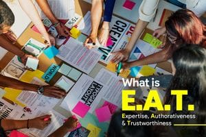 What is E-A-T? (and Why it's important for SEO)