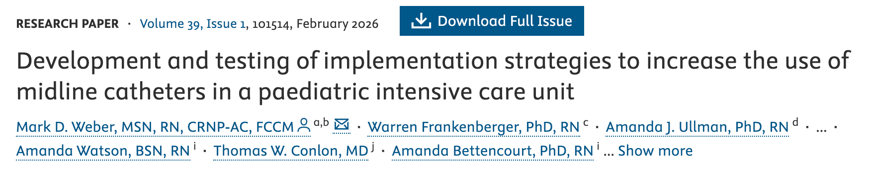 Making Midlines the &ldquo;Default When Appropriate&rdquo; in PICU: What Worked&nbsp;