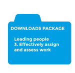 Leading people - 3. Effectively assign and assess work downloads package