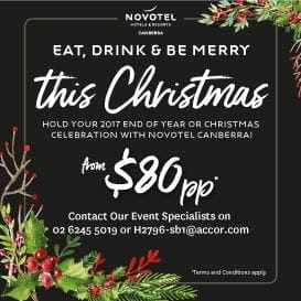 EAT, DRINK & BE MERRY AT THE NOVOTEL CANBERRA