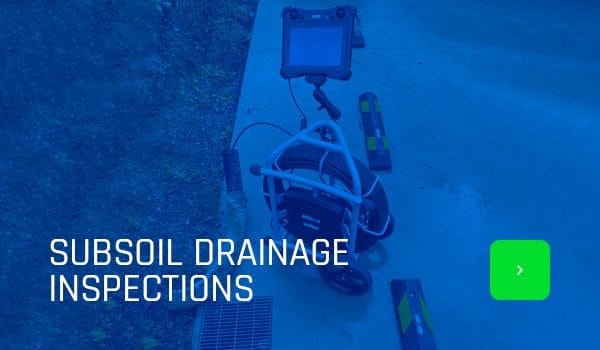 Subsoil Drainage Inspections