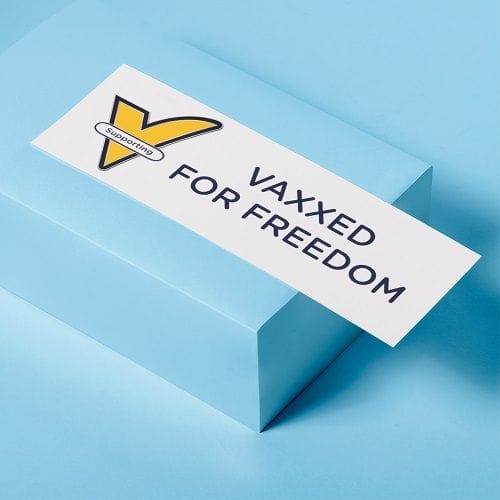 COVID-19 Bumper Sticker - Vaxxed for Freedom Supporting Vaxxed for Freedom