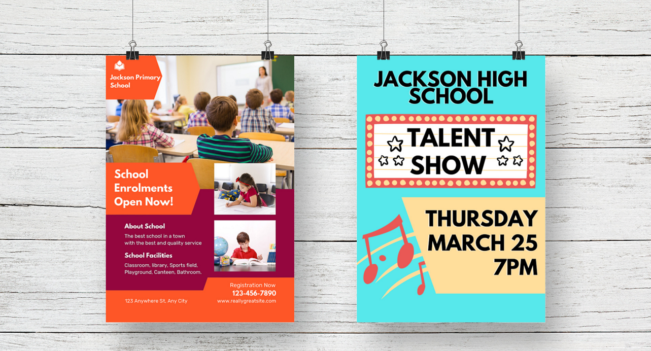 Promote events and enrolments with well placed posters.
