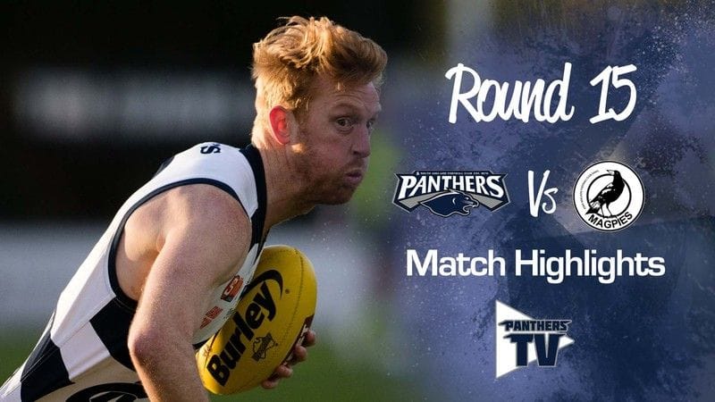 Panthers TV: South Adelaide Vs Port Adelaide Round 15 Highlights