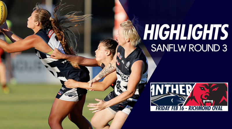 Panthers TV: SANFLW Round 3 highlights- South Adelaide Vs West Adelaide