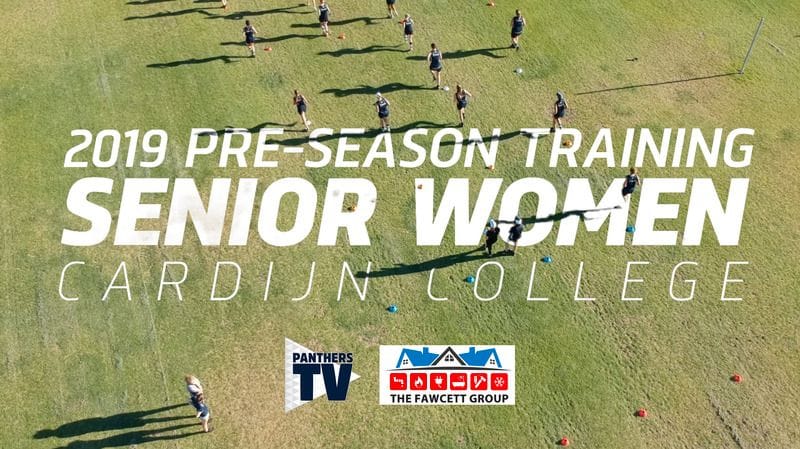 Panthers TV: 2019 Pre-Season Training - Senior Women's