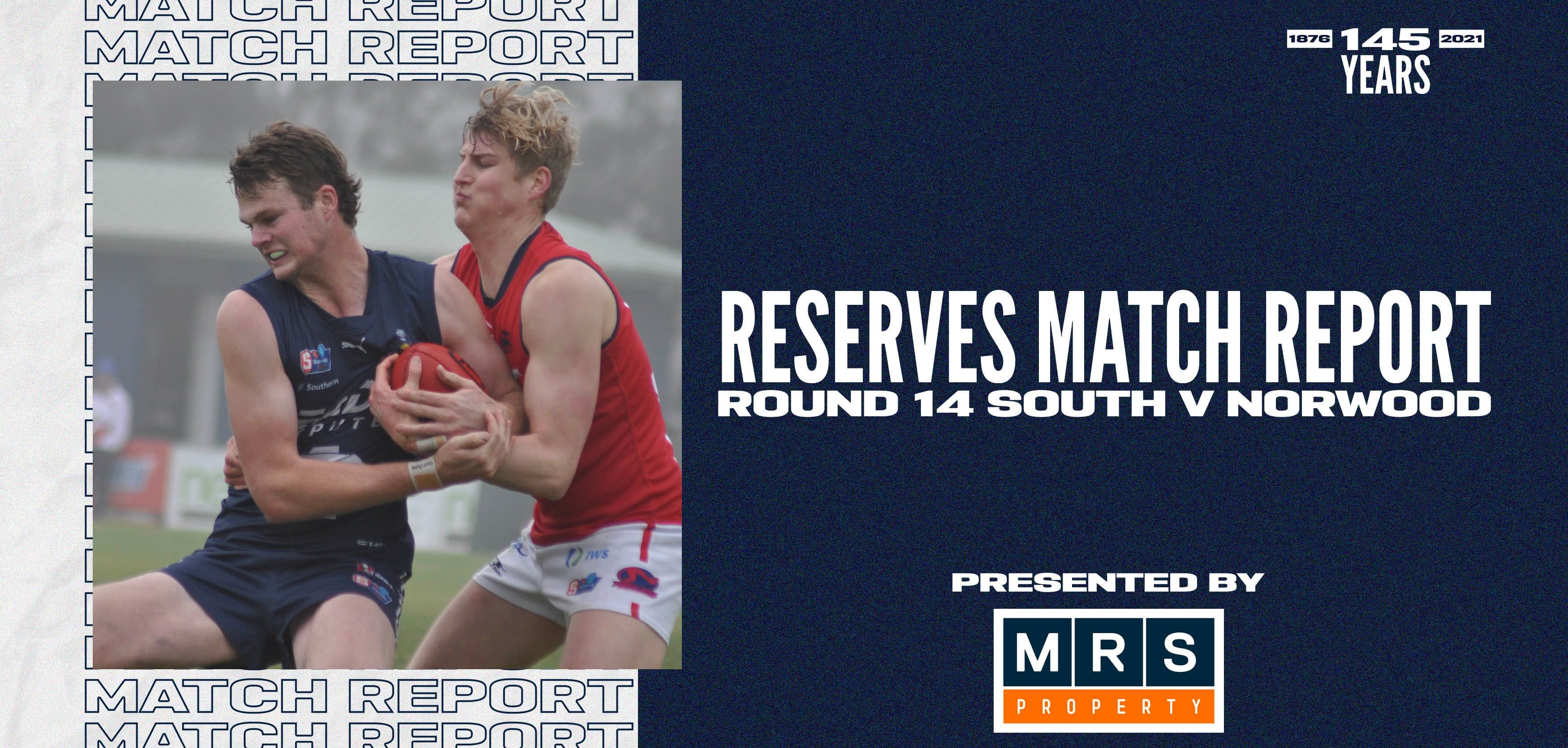 MRS Property Reserves Match Report Round 14: vs Norwood