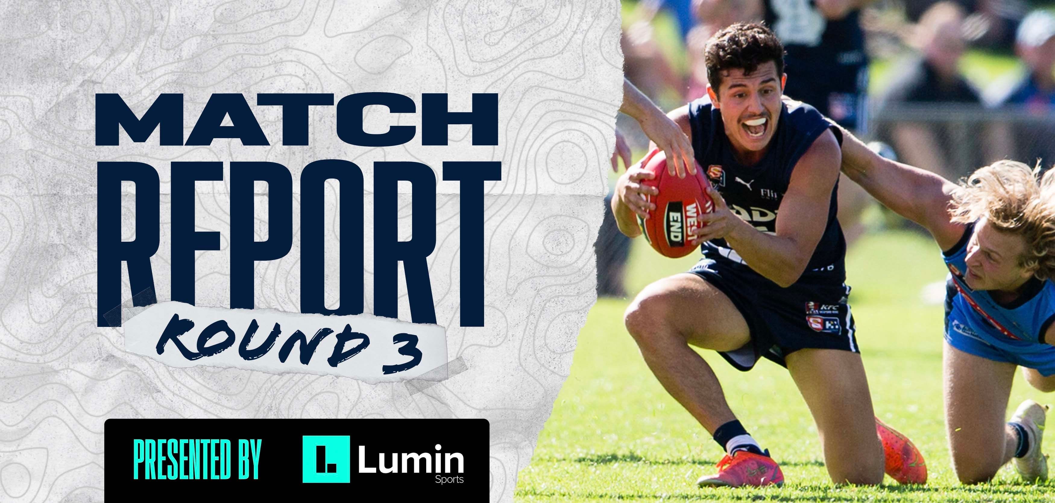 Lumin Sports Match Report: Round 3 vs Sturt