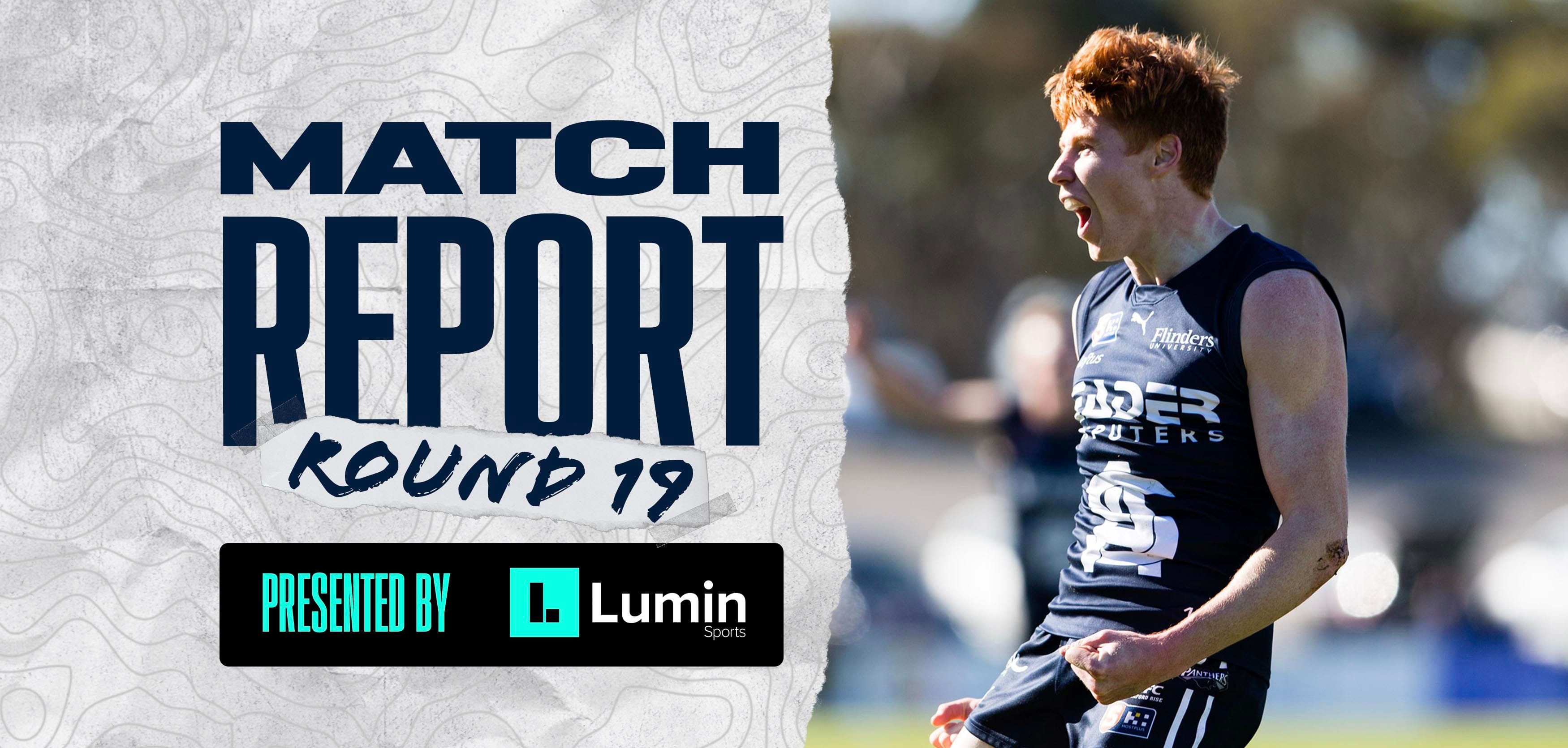 Lumin Sports Match Report: Round 19 vs Eagles