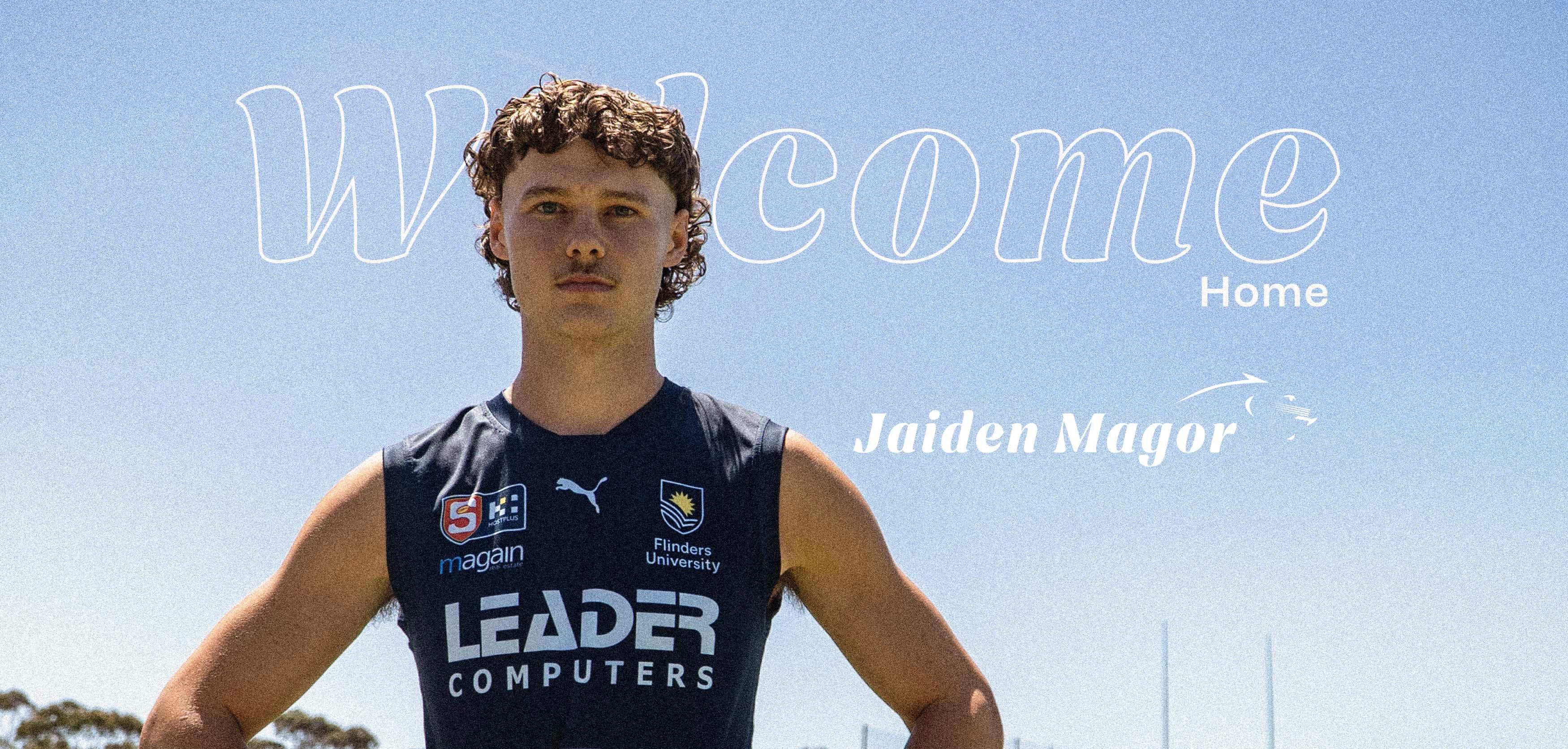 Welcome Home Jaiden Magor