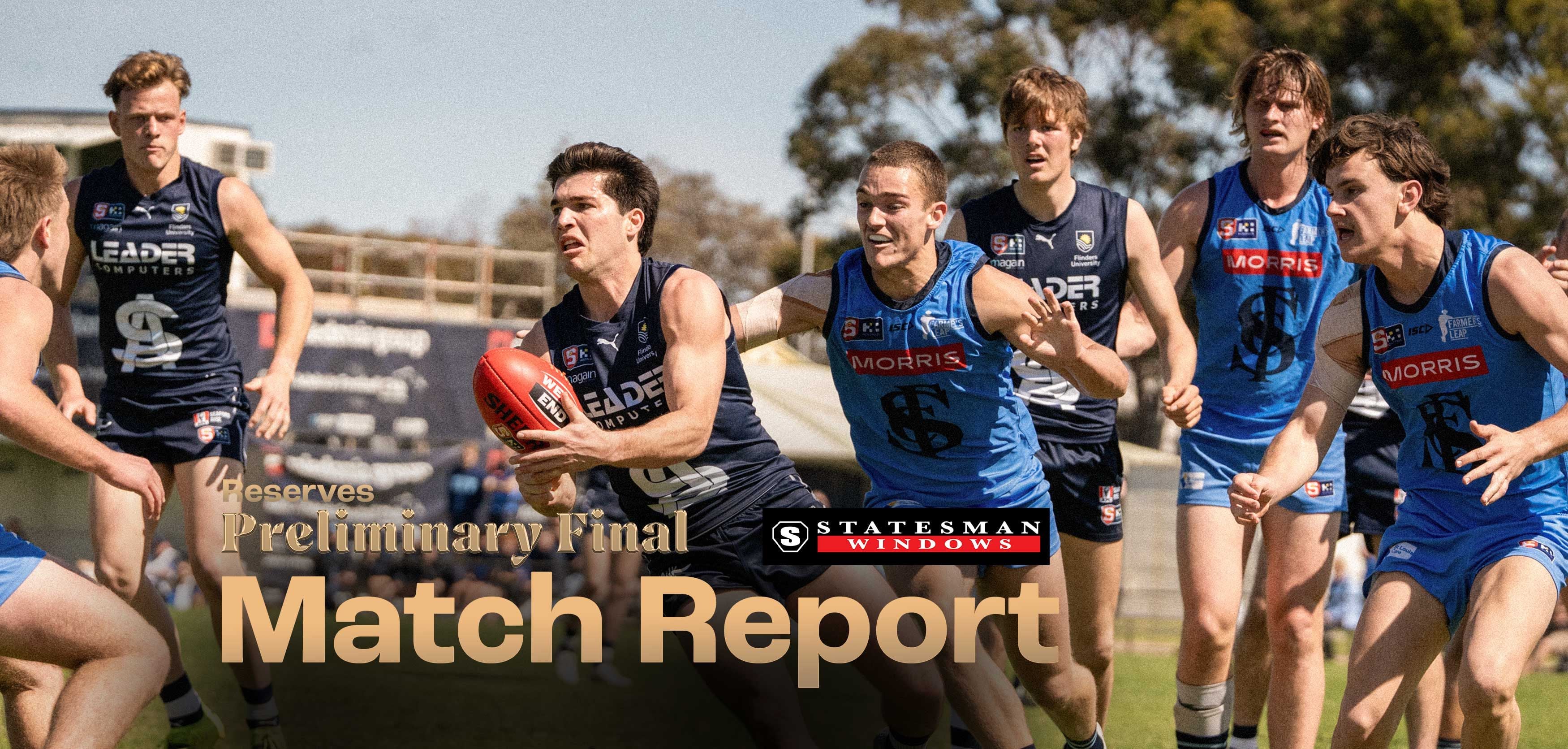 Statesman Windows Match Report: Reserves Prelim v Sturt