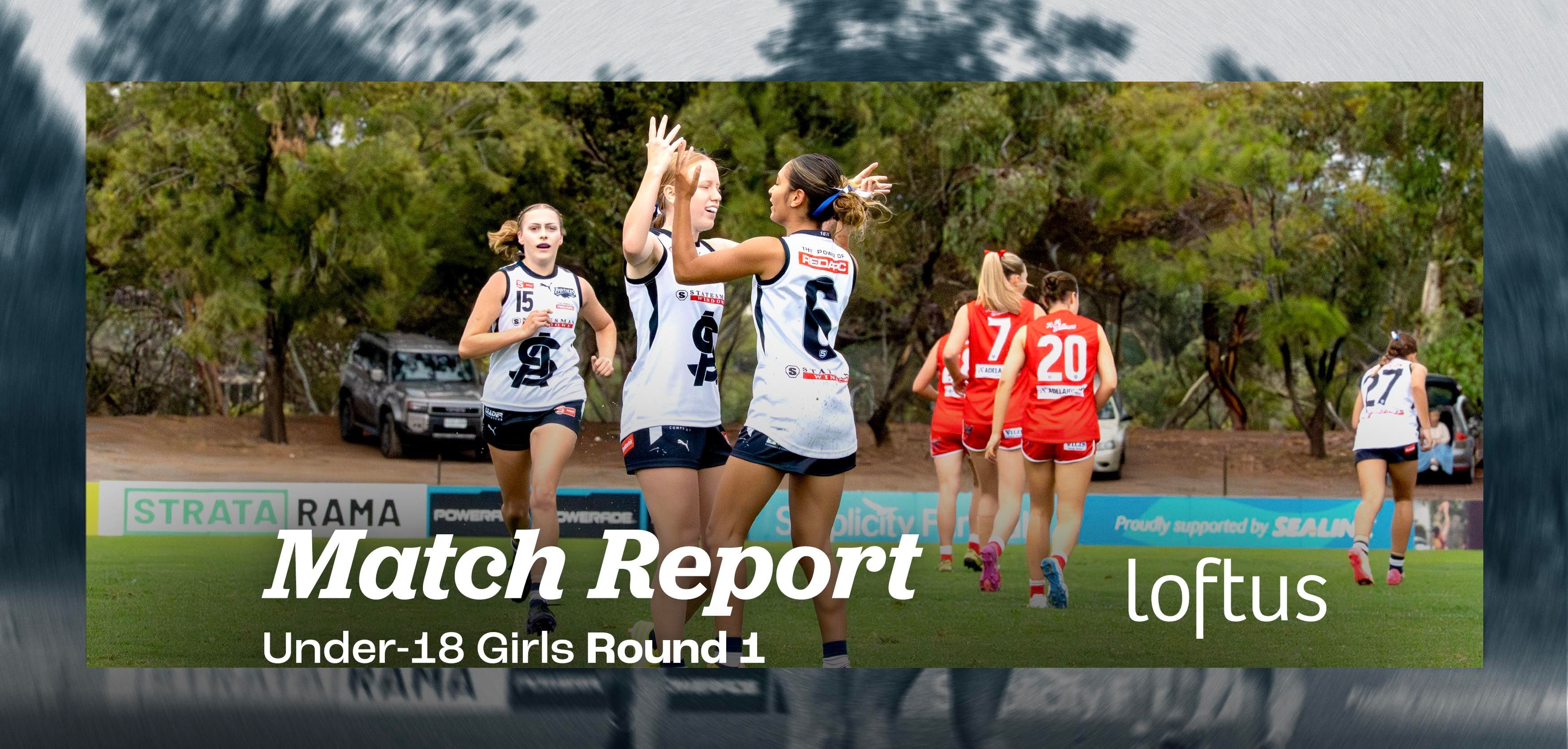 Loftus Match Report: Under-18 Girls Round 1 v North