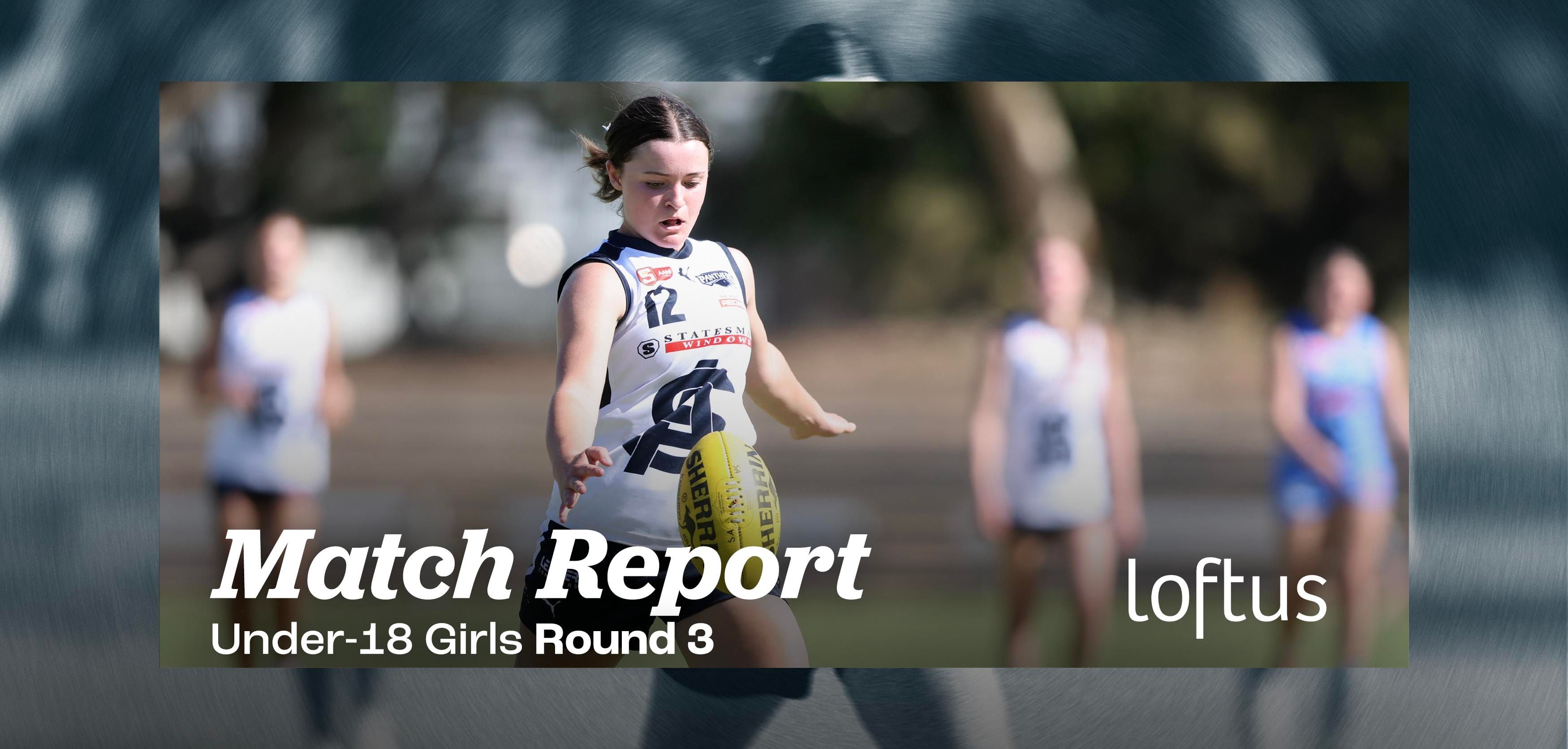 Loftus Match Report: Under-18 Girls Round 3 v Sturt