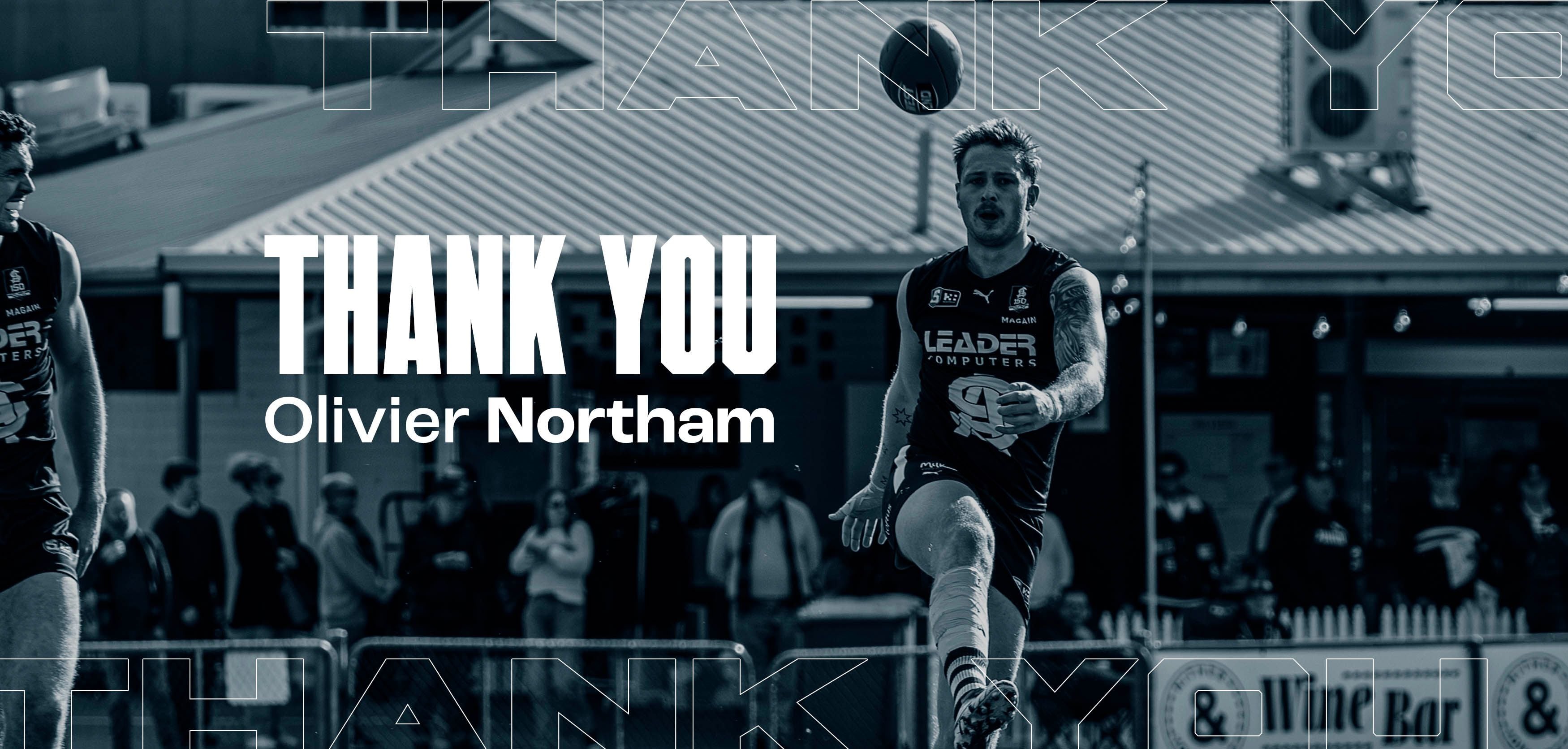 Thank You Olivier Northam