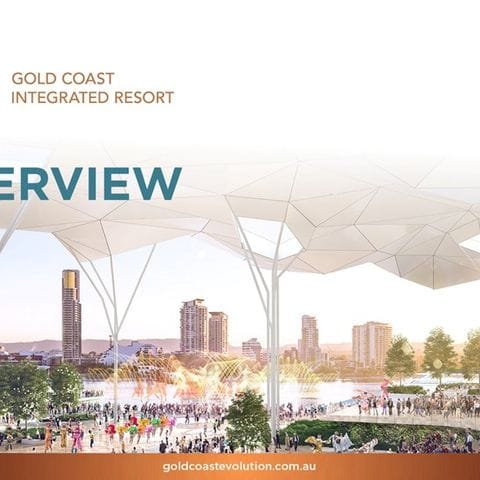 Gold Coast Integrated Resort Presentation Slides from the Big Ideas Breakfast presented by Louis Chien