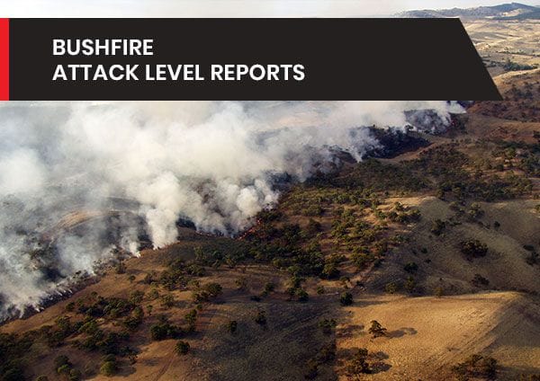 Bushfire Attack Level Reports