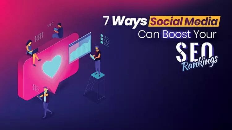 PODCAST: 7 Ways Social Media Can Boost Your SEO Rankings