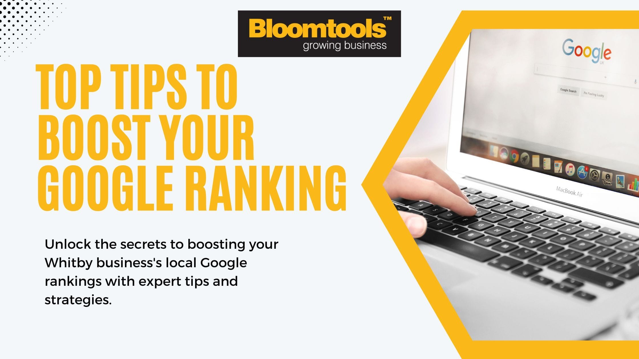 Top Tips to Boost Your Google Ranking in Whitby, Ontario