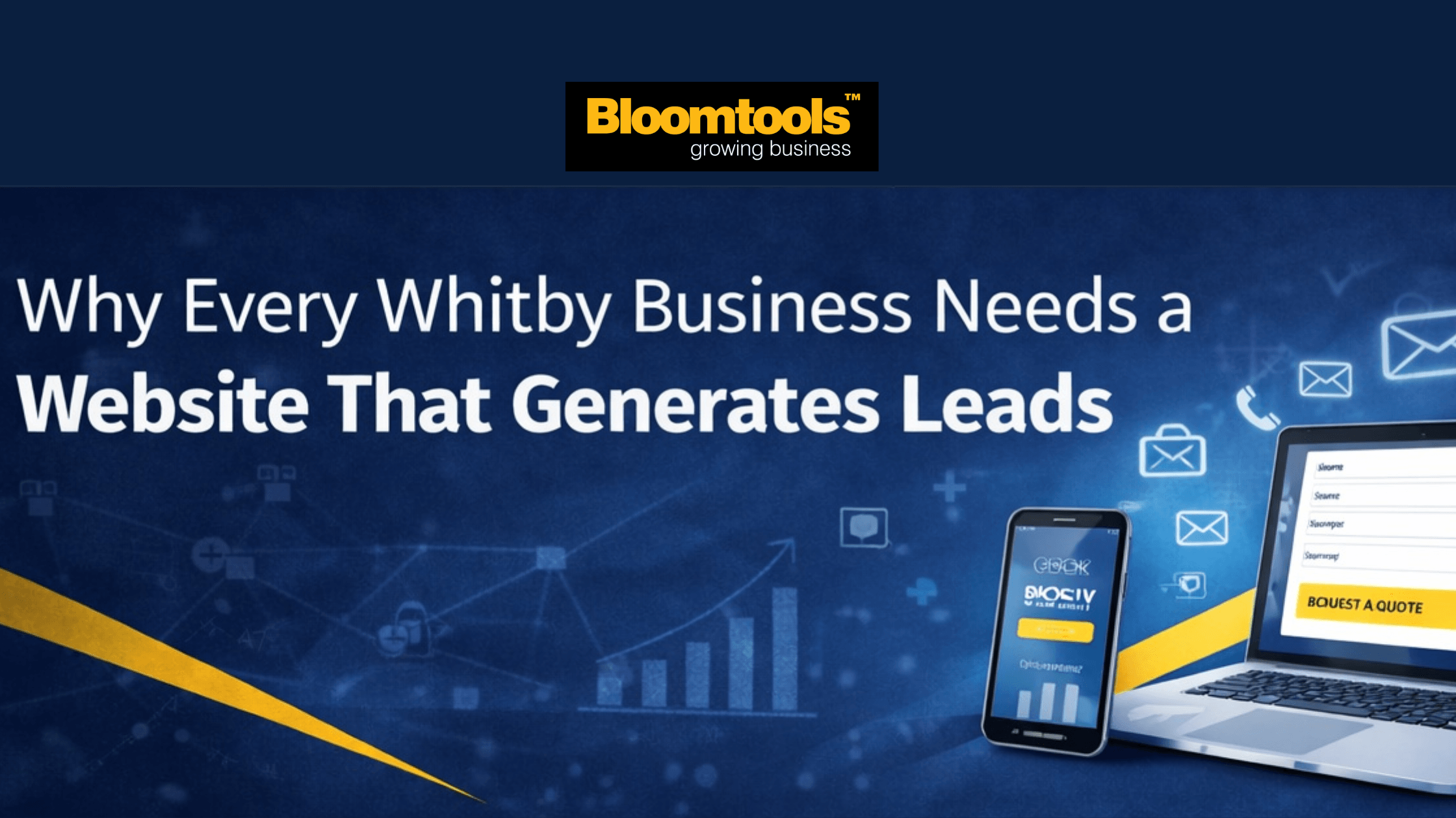 Why Every Whitby Business Needs a Website That Generates Leads