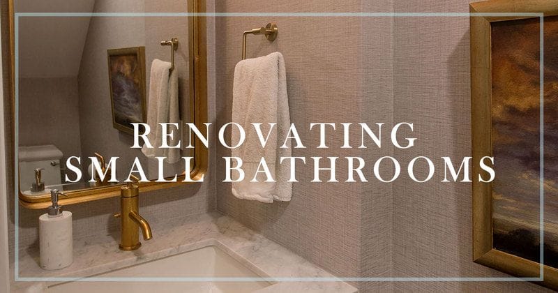 Renovating Small Bathrooms
