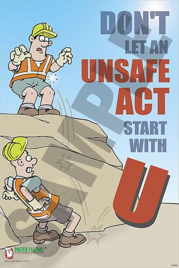 unsafe act poster