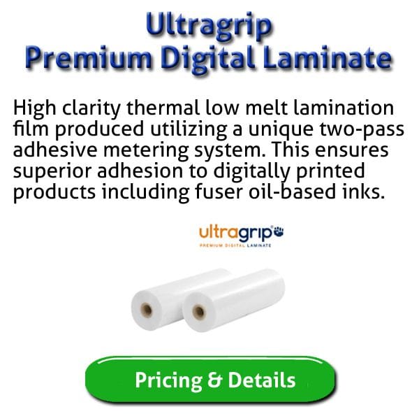 Ultragrip Lamination for Digital