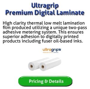 Ultragrip Lamination for Digital