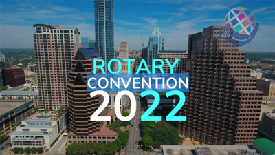 2022 Rotary Convention will be in Houston