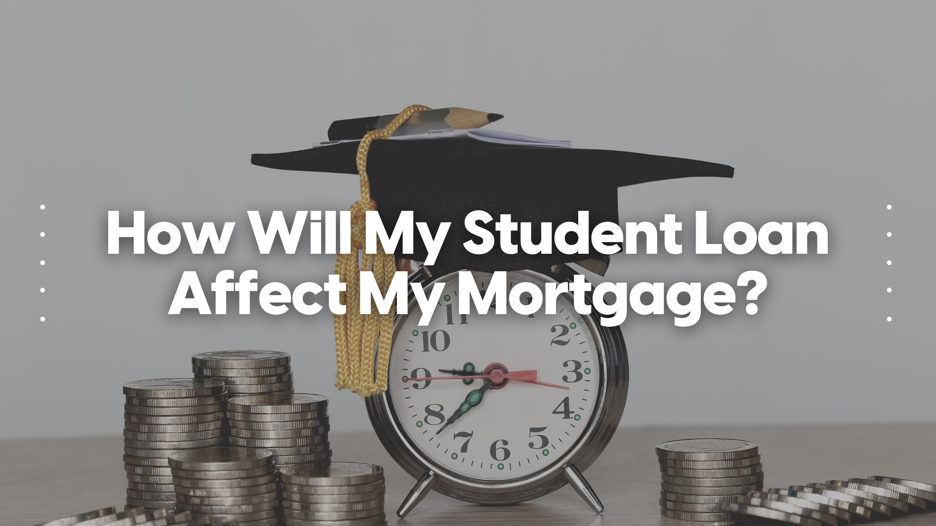 Does a Student Loan Affect a Mortgage in Canada?