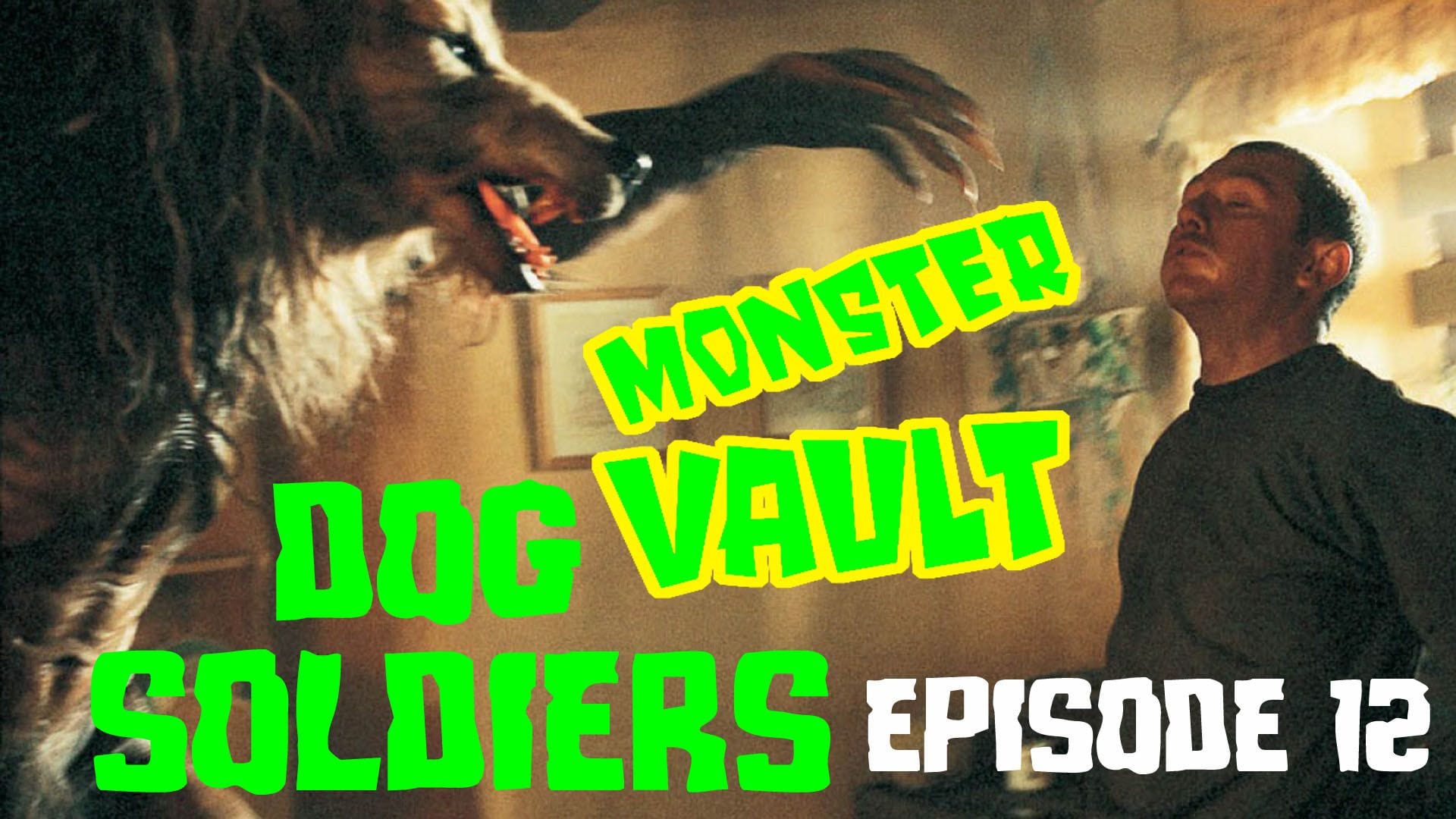 Podcast update Dog Soldiers