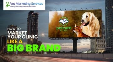 How to Market Your Clinic Like a Big Brand