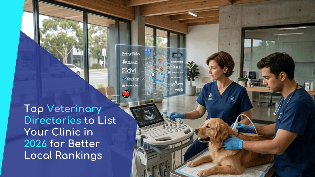 Top Veterinary Directories to List Your Clinic in 2026 for Better Local Rankings