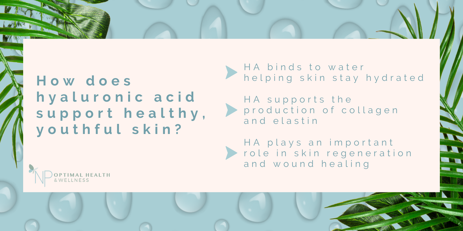 How does hyaluronic acid support healthy, youthful skin