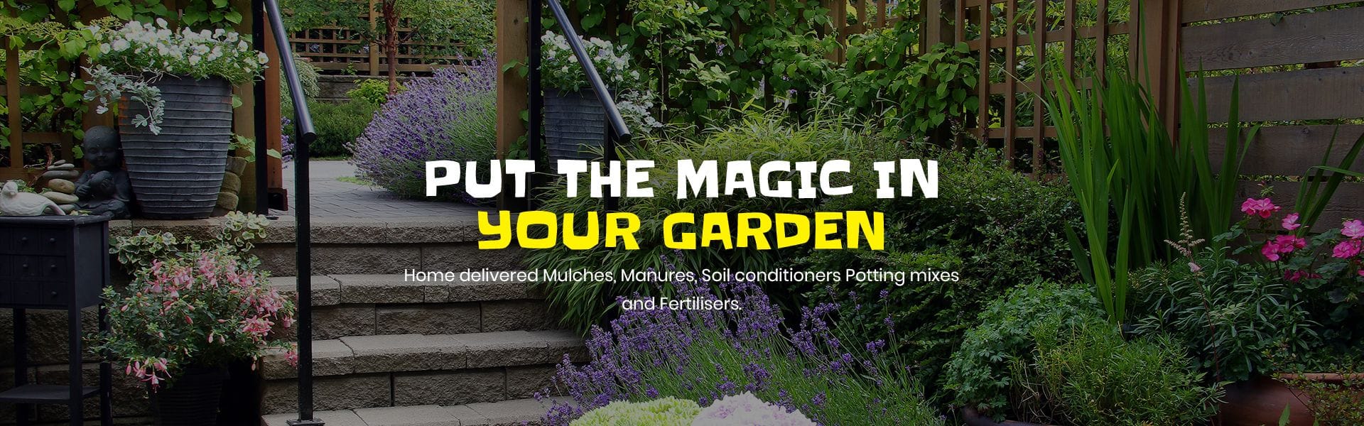 MANURE MAGIC | Providing premium quality home delivered garden products to the Perth metropolitan area