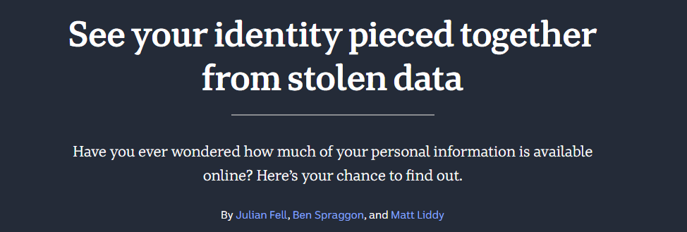 See your identity pieced together from stolen data