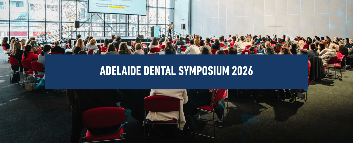 Adelaide Dental Symposium Returns for 2026!