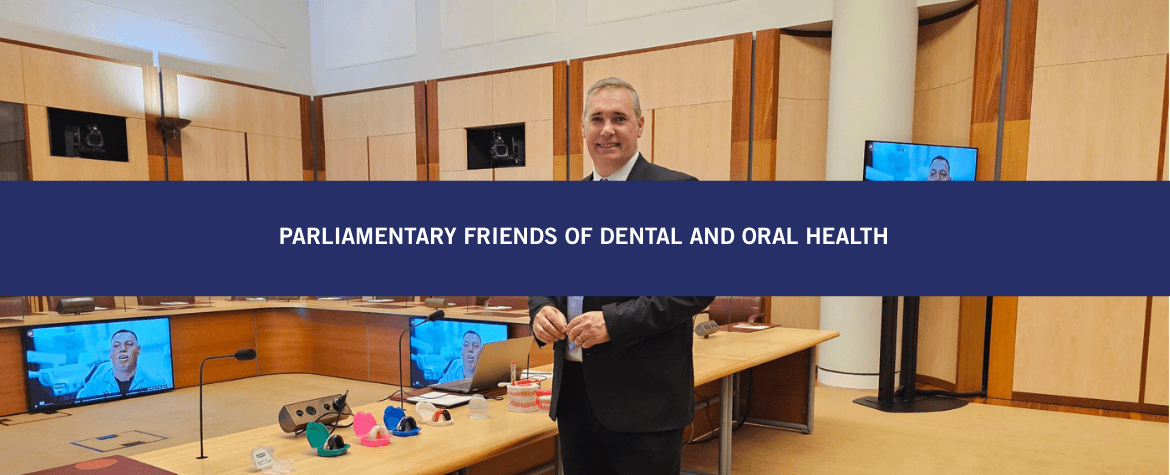 Parliamentary Friends of Dental and Oral Health launched in Canberra