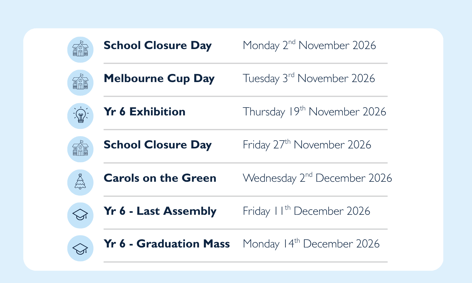 St Columba's Primary School - Term 4 Key Events 2026 Term 4 2026 school calendar at St Columba's Primary School Elwood, featuring school closure days, Melbourne Cup Day, Year 6 Exhibition, Carols on the Green and Year 6 graduation events.