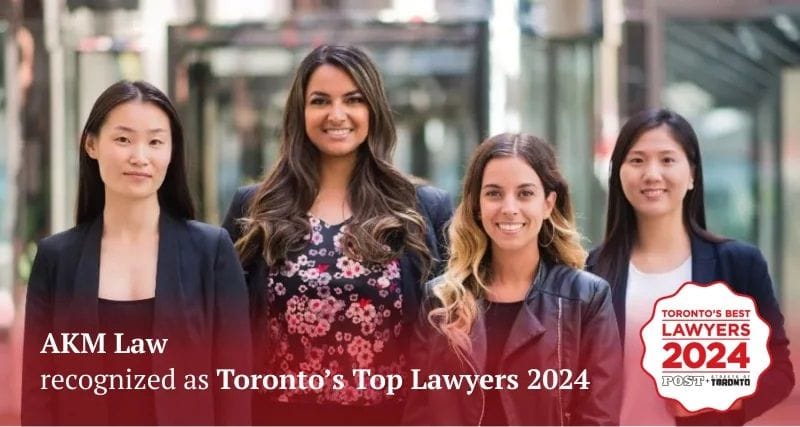 AKM Law Is Recognized as Toronto’s Top Lawyers 2024