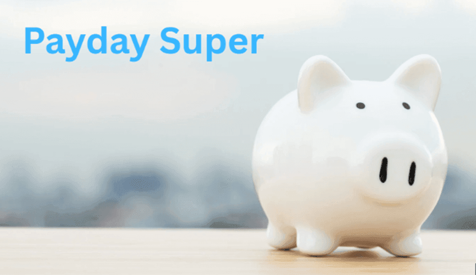 Payday Super