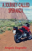 A Journey Called Speranza by Angelo Dagnello
