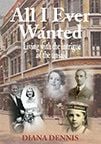 All I Ever Wanted by Diane Dennis